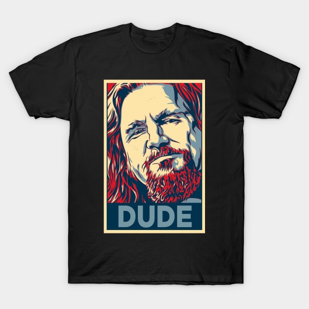 Dude Hope T-Shirt by TEEVEETEES